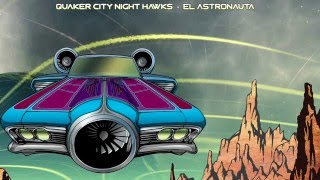 Quaker City Night Hawks  quotBeat The Machinequot [upl. by Bern886]