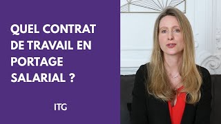 Quel contrat de travail en Portage Salarial [upl. by Nylinej228]