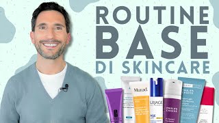 LA ROUTINE BASE DI SKINCARE [upl. by Derman]