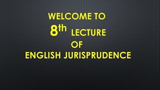 ENGLISH JURISPRUDENCE LECTURE8 IN URDUBY BRILLIANT LAW COLLEGE [upl. by Fablan526]