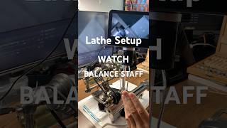 Lathe Setup  Cutting a Watch Balance Staff watch [upl. by Malo684]