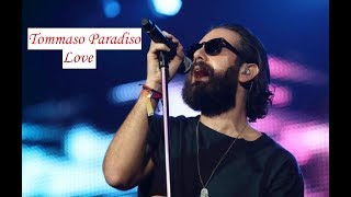 LOVE  Tommaso Paradiso  THEGIORNALISTI  Love Tour 2019 [upl. by Anoyek]