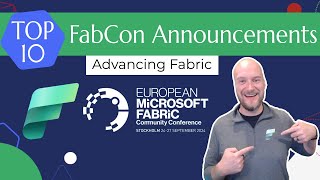 Top 10 FabCon Europe Announcements  Fabric News September 2024  Advancing Fabric [upl. by Lasyrc992]