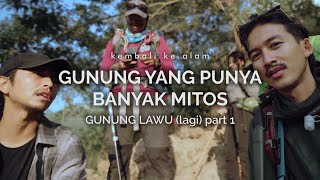 Gunung Lawu Cetho  Gunung yang Punya Banyak Mitos part 1 [upl. by Adihaj]