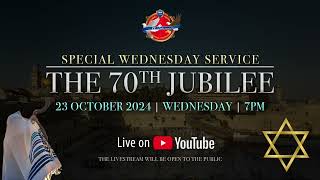 Special Wednesday Service  The 70th Jubilee  23 October 2024 [upl. by Yrennalf]