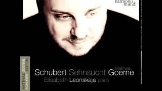 Schubert Das Weinen D926  Matthias Goerne amp Elisabeth Leonskaja [upl. by Cassandre910]