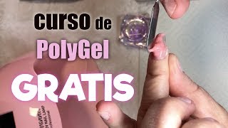 APLICACIÓN DE POLYGEL  CURSO GRATIS PARTE 1 [upl. by Noyahs]