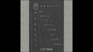 The Jewel Of Seven Stars Audiobook Full Book  By Bram Stoker [upl. by Broucek]