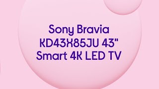 Sony BRAVIA KD43X85JU 43quot Smart 4K Ultra HD HDR LED TV with Google TV amp Assistant  Product Overview [upl. by Asi]