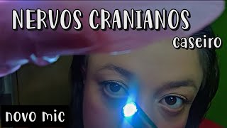 ASMR  ROLEPLAY EXAME NERVOS CRANIANOS  Asmr caseiro [upl. by Gaultiero]