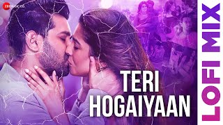 Teri Hogaiyaan Lofi Mix  Vishal Mishra  Vikrant Massey amp Harleen Sethi  DJ Raahul Pai amp DJ Saquib [upl. by Keraj]