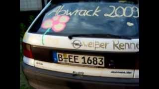 Pimp my Abwrack 2009 Opel Astra Abwrackprämie  Abwracken [upl. by Cannice]