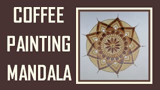 Coffee Painting Mandala for beginners [upl. by Macdonald]