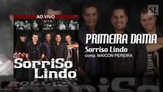 PRIMEIRA DAMA  Grupo Sorriso Lindo  2ºCD quotAO VIVO EM ERECHIMquot [upl. by Halas]