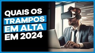 DESCUBRA as PROFISSÕES em ALTA para 2024  DANDO o FURO [upl. by Johny]