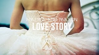 America and Maxon  Love Story [upl. by Nichols]