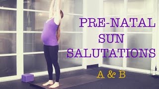 Pre Natal Sun Salutations A amp B [upl. by Orual]