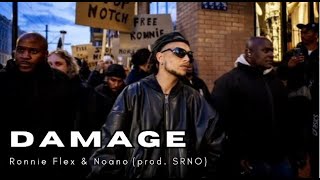 NOANO x RONNIE FLEX  DAMAGE prod SRNO [upl. by Mode950]