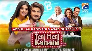 Teri Meri Kahani  Telefilm  Haroon Kadwani  Sehar Khan  Geo Films [upl. by Sherry682]