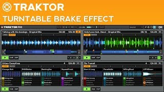 Traktor Pro 2 Tutorial Turntable Brake Effect [upl. by Benedetto]