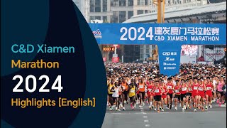 Xiamen Marathon 2024【English HD】Highlights [upl. by Eelra]