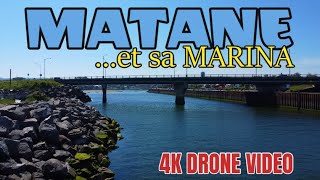 MATANE et sa MARINA à lembouchure la la Rivière Matane sur le Fleuve SaintLaurent à vue de drone [upl. by Shippee]