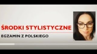 Środki stylistyczne i ich funkcje w tekście [upl. by Stovall]