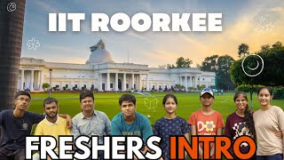 Freshers Introduction 2024  IIT Roorkee [upl. by Mila]