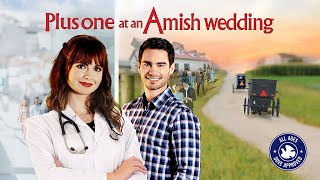 Plus One At An Amish Wedding 2022  Full Romantic Comedy  Galadriel Stineman [upl. by Lissner]