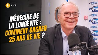 AVS Médecine de la longévité  comment gagner 25 ans de vie   Dr Christophe de Jaeger [upl. by Bogart]