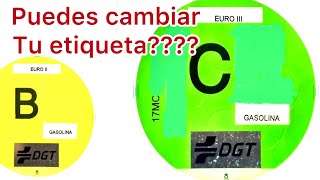 DGT pegatina B cambio etiqueta C [upl. by Easlehc674]