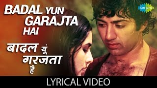 Badal Yun Garajta Hai with lyrics  बादल यूँ गरजता है गाने के बोल  Betaab  Sunny DeolAmrita Singh [upl. by Capps]