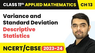 Variance and Standard Deviation  Descriptive Statistics  Class 11 Applied Mathematics Chapter 13 [upl. by Eciruam]