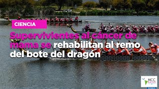 Supervivientes al cáncer de mama se rehabilitan al remo del bote del dragón [upl. by Sivia370]