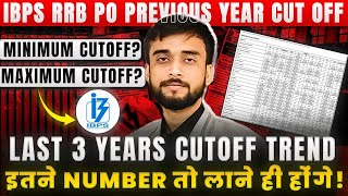 IBPS RRB PO PREVIOUS YEAR CUTOFF  RRB PO LAST 3 YEARS CUTOFF  RRB PO Notification 2024 Out [upl. by Four280]