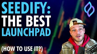 The Best Way To Make Money With Crypto Investing in Presales and Startups With Seedify [upl. by Somisareg]