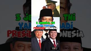 3 Jenderal TNI yang menjadi Presiden Indonesia shorts indonesia [upl. by Anemij]