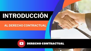 Introducción al Derecho de los Contratos [upl. by Powell]