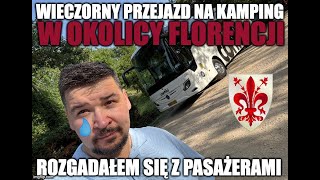 wieczorny mocno rozgadany przejazd na kamping pod Florencją Certosa Camping [upl. by Rheingold]