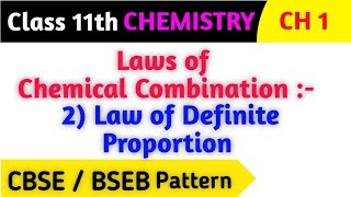 Laws of Chemical combination  Some basic concept of chemistry  Lecture 16  By Rohit [upl. by Sidonie400]