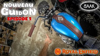 Ep1 Je Change Le Guidon de Jacqueline  ROYAL ENFIELD Interceptor 650 [upl. by Anitserp]