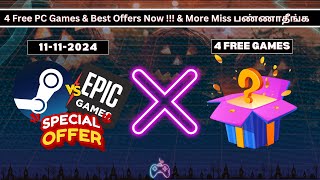 4 Free PC Games Now To Claim amp Offers On Steam And Epic Games Free PC Games Miss பண்ணாதீங்க [upl. by Ayvid]