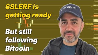 SLERF is getting ready but still following Bitcoin [upl. by Server]