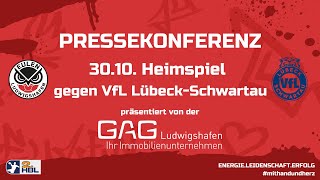 PRESSEKONFERENZ EULEN LUDWIGSHAFEN  VFL LÜBECKSCHWARTAU 20242025 [upl. by Linneman]