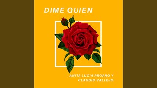 Dime Quien [upl. by Aggie]