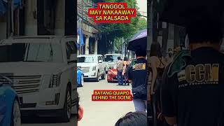 TANGGOL MAY NAKAAWAY SA KALSADA behindthescene batangquiapo fpjbatangquiapo fyp batangquipo [upl. by Marjie173]