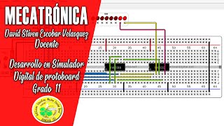 Vídeo 3 Desarrollo en simulador digital de protoboard [upl. by Ailiec521]