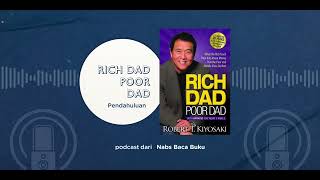 One book a week 📚 RICH DAD POOR DAD by Robert T Kiyosaki Audio Book Pendahuluan [upl. by Ttayw]