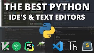 The 5 Best Python IDEs and Editors [upl. by Anar]