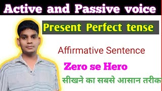 Present perfect tense Active and passive voice Affirmative Sentence [upl. by Oiraved]